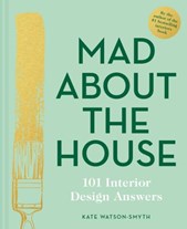 Mad about the house