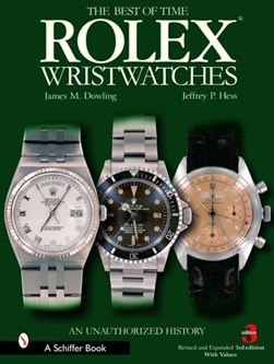 Rolex Wristwatche by James M. Dowling