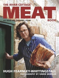 River Cottage Meat Book by Hugh Fearnley-Whittingstall