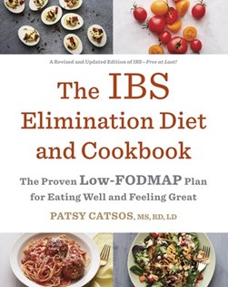 The IBS elimination diet and cookbook by Patsy Catsos
