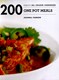 200 One Pot Meals  P/B by Joanna Farrow