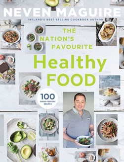 Nations Favourite Healthy Food H/B by Neven Maguire