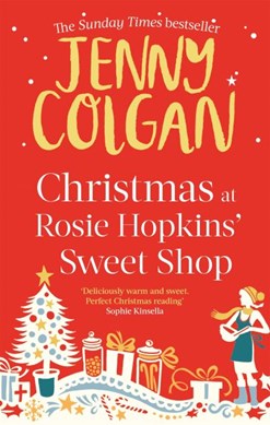 Christmas at Rosie Hopkins’ Sweetshop  P/B by Jenny Colgan