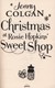 Christmas at Rosie Hopkins’ Sweetshop  P/B by Jenny Colgan
