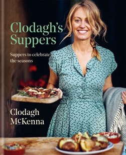 Clodaghs Suppers H/B by Clodagh McKenna