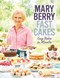 Fast cakes by Mary Berry