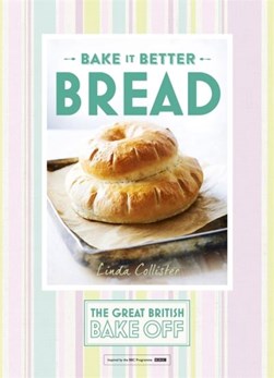 Great British Bake Off Bread H/B by Linda Collister