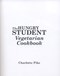 Hungry Student Vegetarian Cookbook p/b by Charlotte Pike