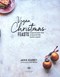 Vegan Christmas feasts by Jackie Kearney