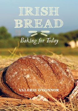 Irish bread by Valerie O'Connor