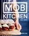 Mob Kitchen by Ben Lebus