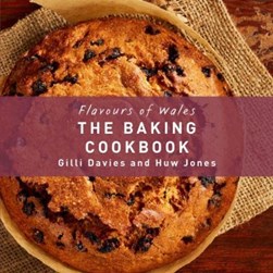 The Welsh baking cookbook by Gilli Davies