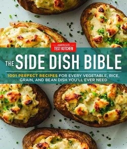 The side dish bible by America's Test Kitchen