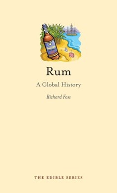 Rum by Richard Foss