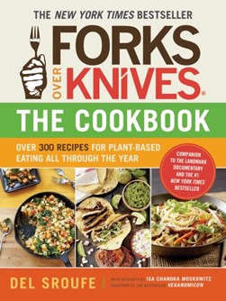 Forks over knives by Del Sroufe