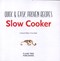 Slow cooker by Gina Steer