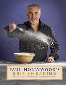Paul Hollywood's British Baking H/B (FS) by Paul Hollywood