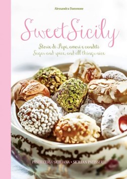 Sweet Sicily by Alessandra Danmone