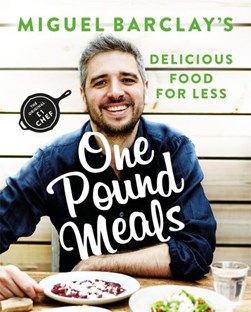 One Pound Meals TPB by Miguel Barclay