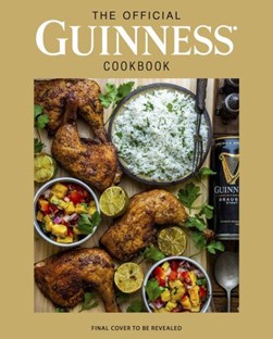 Official Guinness Cookbook H/B by Caroline Hennessy