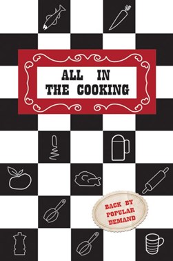 All in the cooking by Josephine B. Marnell