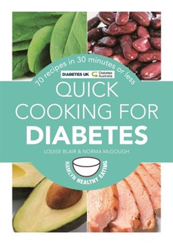 Quick Cooking for Diabetes P/B by Louise Blair