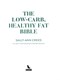 The low-carb, healthy fat bible by Sally-Ann Creed