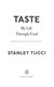 Taste P/B by Stanley Tucci