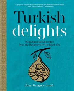 Turkish delights by John Gregory-Smith