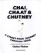 Chai Chaat & Chutney H/B by Chetna Makan