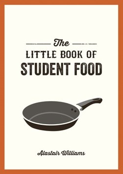 Little Book of Student Food P/B by Alastair Williams