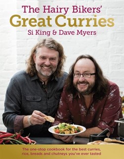Hairy Bikers Great Curries H/B by Si King