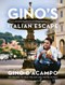 Gino's Italian Escape  h/b by Gino D'Acampo