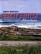 James Martin's Great British adventure by James Martin