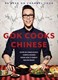 Gok cooks Chinese by Gok Wan