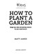 RHS How to Plant a Garden H/B by Matt James