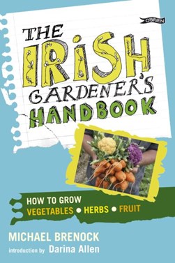 Irish Gardeners Handbook H/B by Michael Brenock