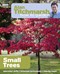 Alan Titchmarsh How To Garden Small Trees by Alan Titchmarsh
