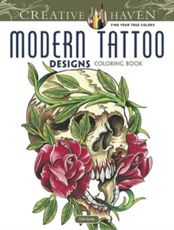 Creative Haven Modern Tattoo Designs Coloring Book by Erik Siuda