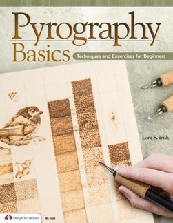 Pyrography basics by Lora S. Irish