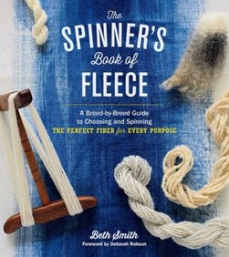 The spinner's book of fleece by Beth Smith
