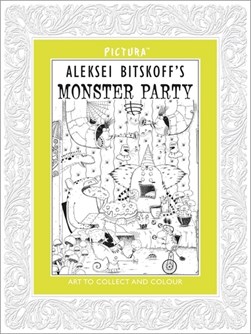 Pictura: Monster Party by Aleksei Bitskoff