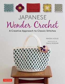 Japanese wonder crochet by Gayle Roehm