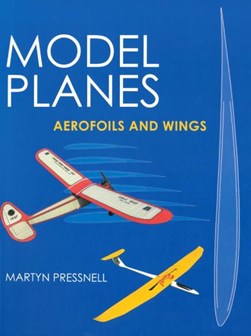 Model planes by Martyn Presnell