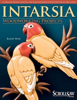 Intarsia woodworking projects by Kathy Wise