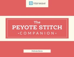 Peyote stitch companion by Melinda A. Barta