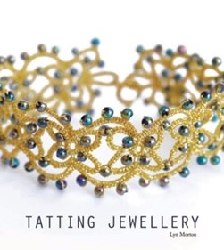 Tatting jewellery by Lyn Morton