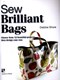 Sew brilliant bags by Debbie Shore