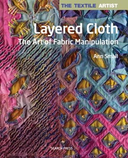 Layered cloth by Ann Small