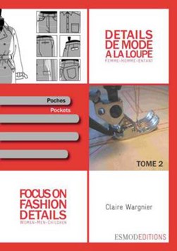 Details de mode a la loupe. Tome 2 Poches by Claire Wargnier